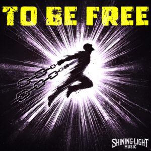 To Be Free