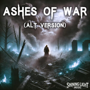 Ashes Of War (Alt Version) (Single)