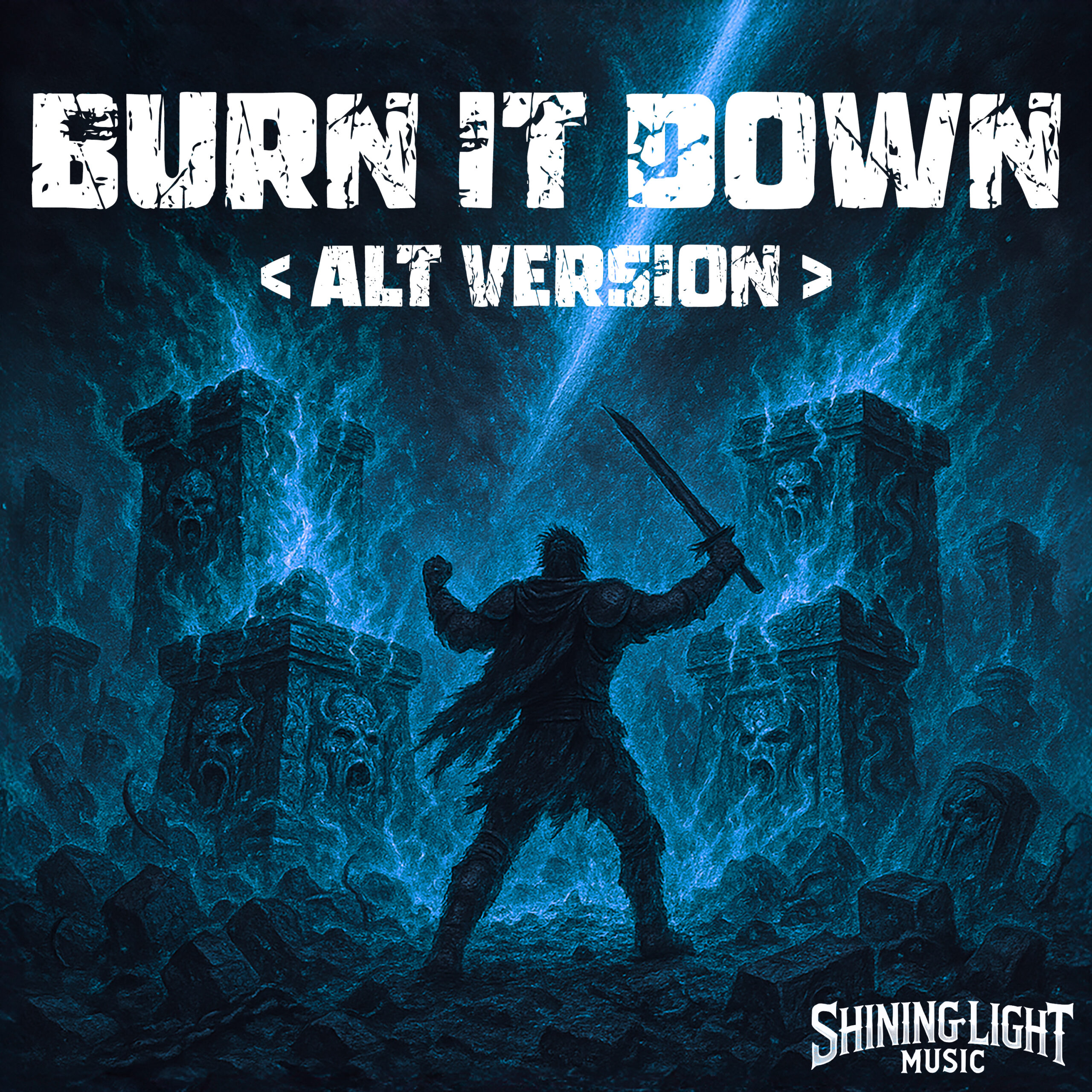 Burn It Down (Alt Version)
